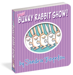 The Bunny Rabbit Show! by Sandra Boynton