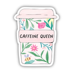 Big Moods 'Caffeine Queen' Vinyl Sticker