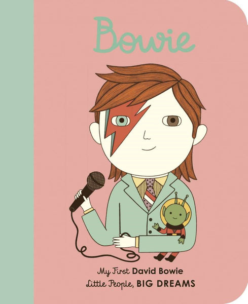 My First Little People, Big Dreams Board Books - David Bowie