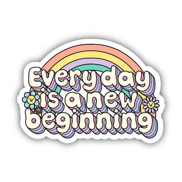 Big Moods 'Every Day Is A New Beginning' Vinyl Sticker