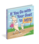 If You Go with Your Goat to Vote by Jan Zauzmer