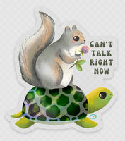 Exclusive Hot Squirrel Summer 'Can't Talk Right Now' Vinyl Stickers
