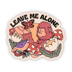 Big Moods 'Leave Me Alone' Bigfoot Vinyl Sticker