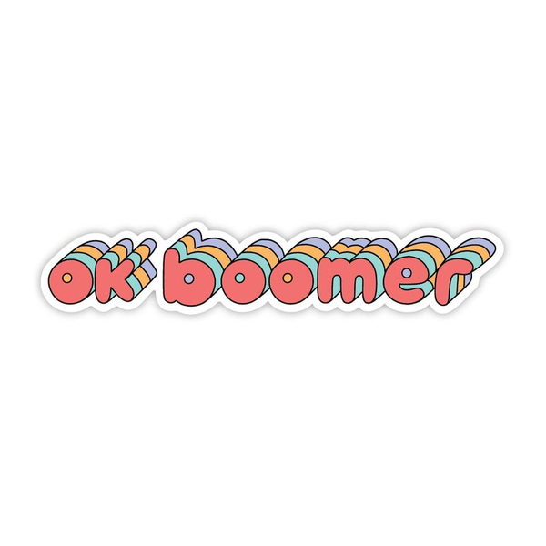 Big Moods 'OK Boomer' Vinyl Sticker