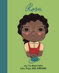 My First Little People, Big Dreams Board Books - Rosa Parks
