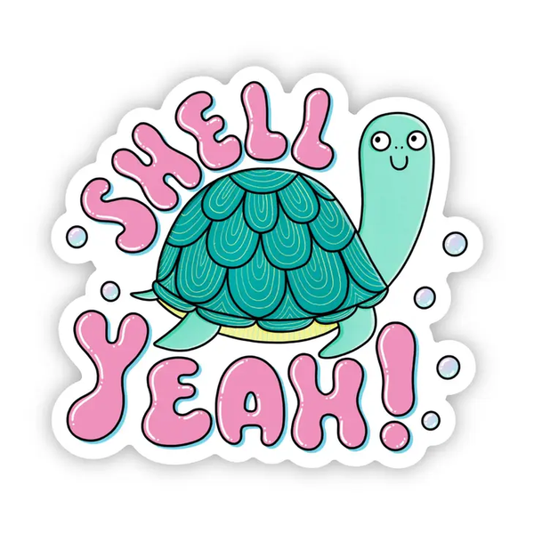 Big Moods 'Shell Yeah' Vinyl Sticker