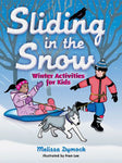 'Sliding in the Snow: Winter Activities for Kids' Book