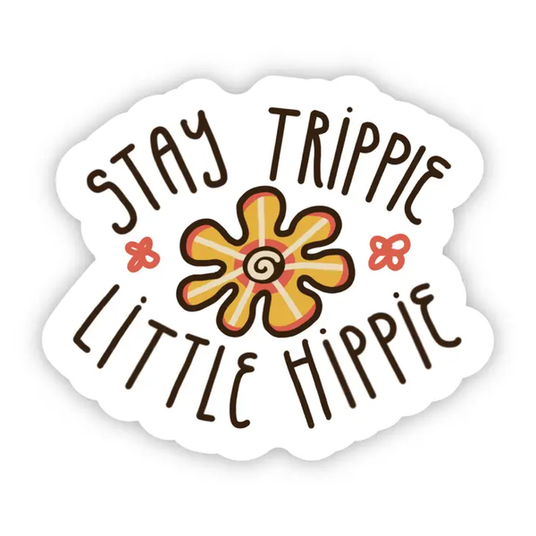 Big Moods 'Stay Trippie Little Hippie' Vinyl Sticker