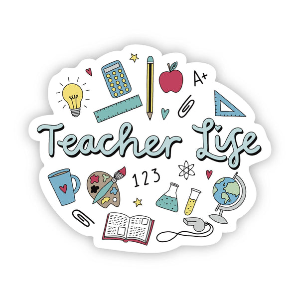 Big Moods 'Teacher Life' Vinyl Sticker