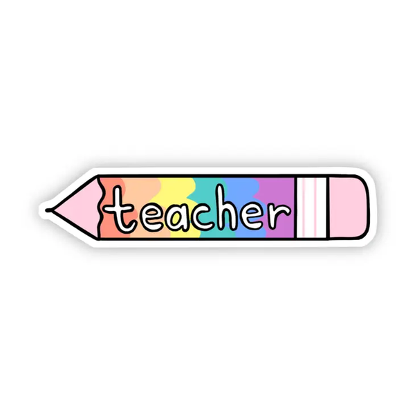 Big Moods 'Teacher' Rainbow Pencil Vinyl Sticker